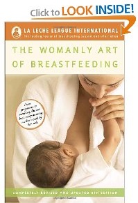 Image: Womanly Art of Breastfeeding, by Diane Wiessinger, Diana West, Teresa Pitman. Publisher: Ballantine Books; 8 Rev Upd edition (July 13, 2010)